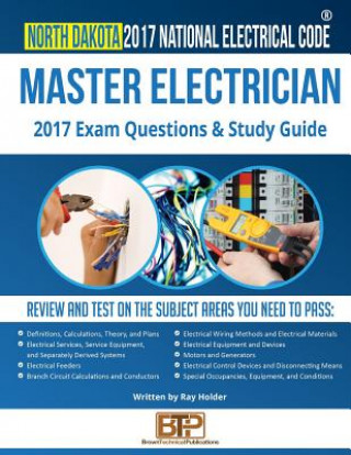 Knjiga North Dakota 2017 Master Electrician Study Guide Ray Holder