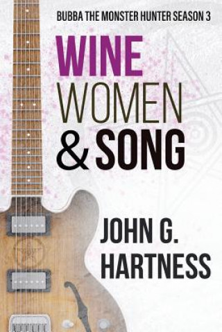 Carte Wine, Women, & Song John G. Hartness