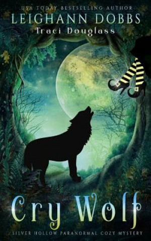 Buch Cry Wolf Leighann Dobbs
