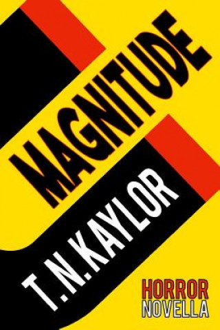 Knjiga Magnitude T N Kaylor