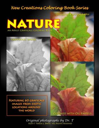 Книга New Creations Coloring Book Series: Nature Dr Teresa Davis