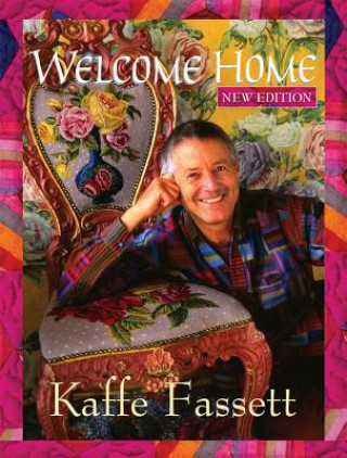 Kniha Welcome Home Kaffe Fassett