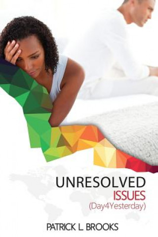 Book Unresolved Issues Patrick L. Brooks