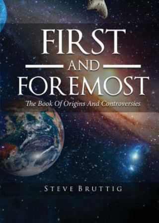 Kniha First and Foremost Steve Bruttig