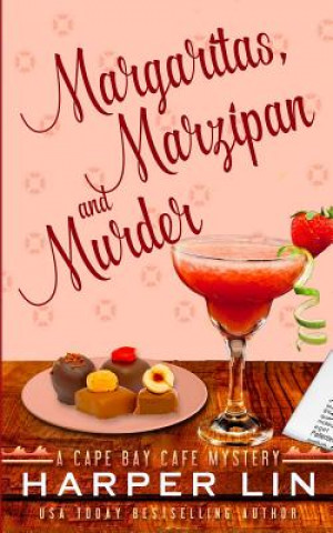 Książka Margaritas, Marzipan, and Murder Harper Lin