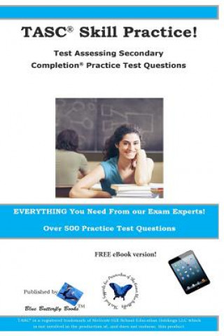 Buch TASC Skill Practice! Test Assessing Secondary Completion Practice Test Question Blue Butterfly Books
