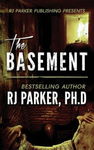 Buch The BASEMENT: True Crime Serial Killer Gary Heidnik Rj Parker Ph D