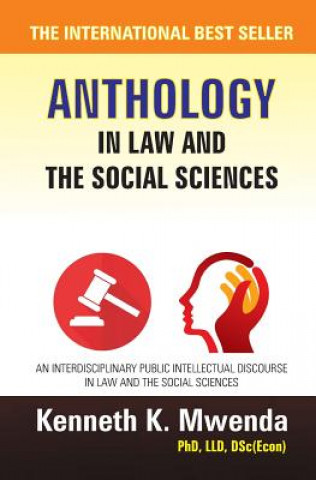 Kniha Anthology in Law and the Social Sciences - V1 Kenneth K Mwenda