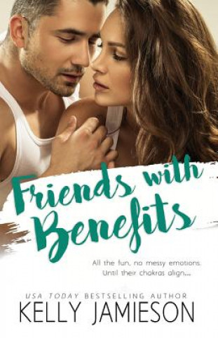 Книга Friends with Benefits Kelly Jamieson