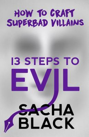 Kniha 13 Steps to Evil Sacha Black