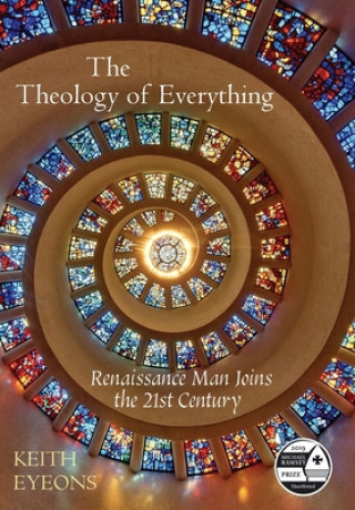 Kniha Theology of Everything Keith James Eyeons