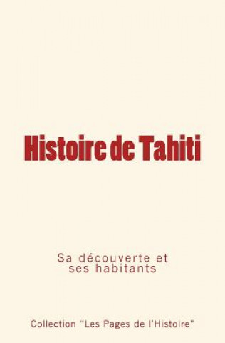 Книга Histoire de Tahiti Alfred G Mayer