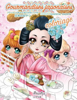 Kniha Gourmandises japonaises Coloriage Rosalys