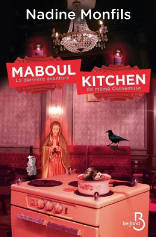 Kniha Maboul Kitchen Nadine Monfils