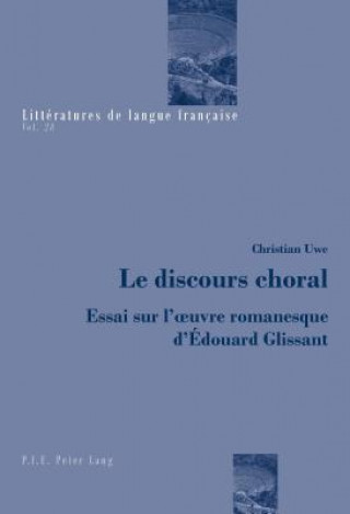 Книга Le Discours Choral Christian Uwe