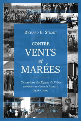 Livre Contre Vents Et Mar Richard E Strout