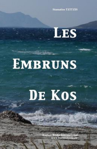 Kniha Les Embruns de Kos Stamatios Tzitzis