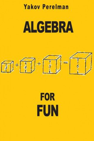 Libro Algebra for Fun Yakov Perelman