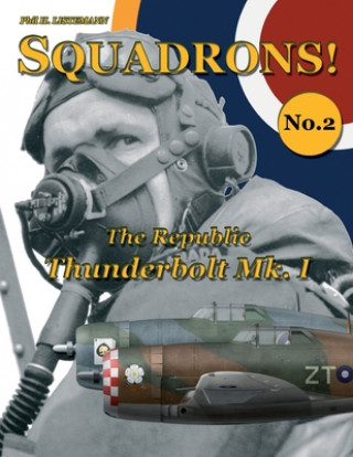 Könyv Republic Thunderbolt Mk.I Phil H Listemann