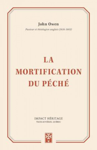 Knjiga La Mortification Du P John Owen