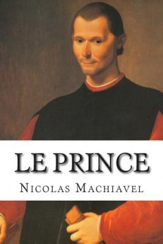 Kniha Le Prince Nicolas Machiavel