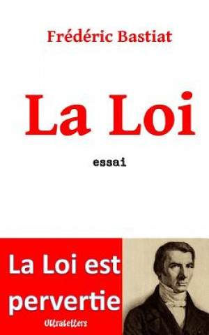 Buch La Loi Frederic Bastiat