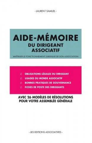 Kniha Aide-mémoire du dirigeant associatif Laurent Samuel