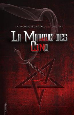Kniha Marque des Cinq Dana B Chalys
