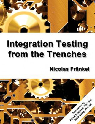 Könyv Integration Testing from the Trenches Nicolas Frankel