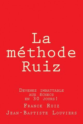 Könyv methode RUIZ Franck Ruiz