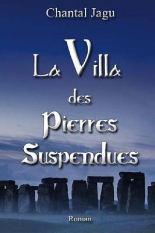 Carte La Villa des pierres suspendues Chantal Jagu