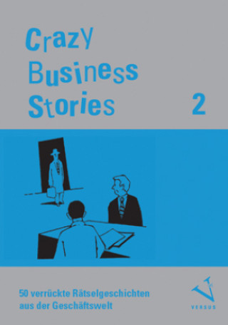 Knjiga Regber, H: Crazy Business Stories 2 Holger Regber