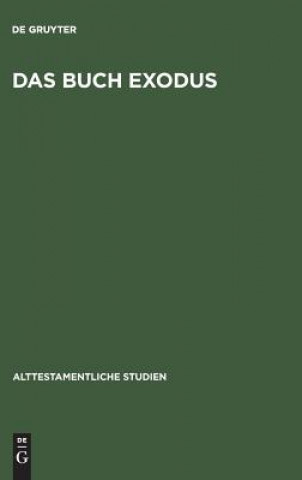 Knjiga Buch Exodus De Gruyter