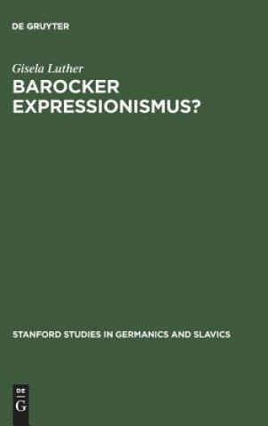 Knjiga Barocker Expressionismus? Gisela Luther