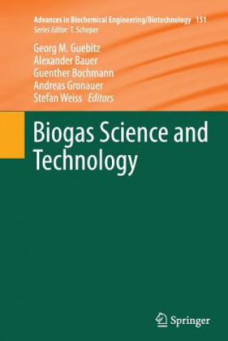 Książka Biogas Science and Technology Georg M Guebitz