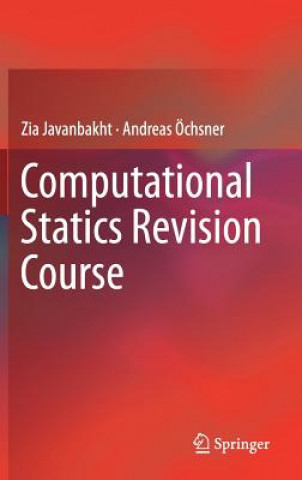 Kniha Computational Statics Revision Course Zia Javanbakht