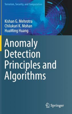 Kniha Anomaly Detection Principles and Algorithms Huaming Huang