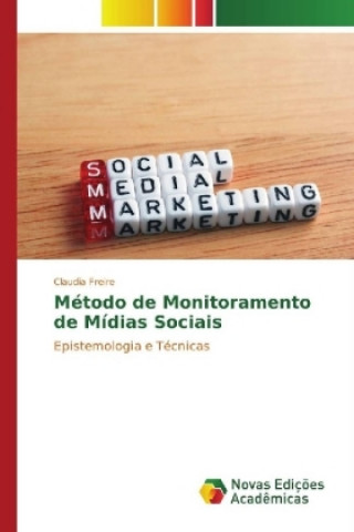 Book Método de Monitoramento de Mídias Sociais Claudia Freire