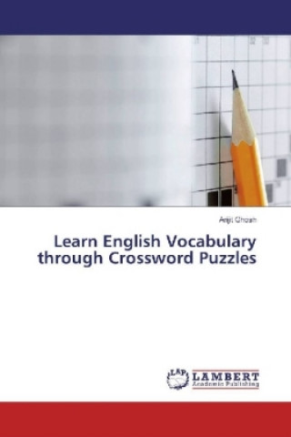Carte Learn English Vocabulary through Crossword Puzzles Arijit Ghosh