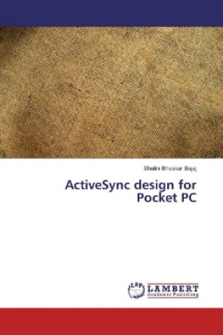 Kniha ActiveSync design for Pocket PC Shalini Bhaskar Bajaj