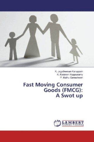 Könyv Fast Moving Consumer Goods (FMCG): A Swot up K. Jegatheesan Karuppiah