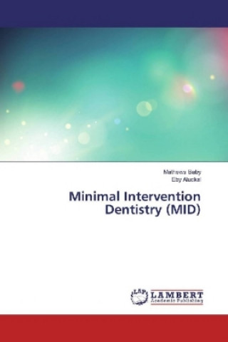 Книга Minimal Intervention Dentistry (MID) Mathews Baby