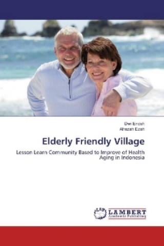 Buch Elderly Friendly Village Dwi Endah