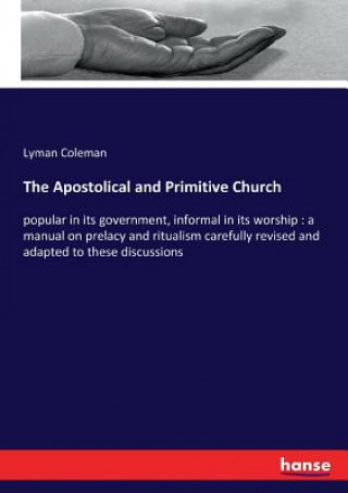 Carte Apostolical and Primitive Church Lyman Coleman