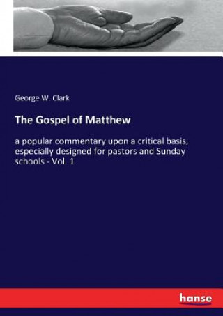 Kniha Gospel of Matthew George W. Clark