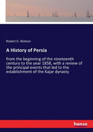 Knjiga History of Persia Robert G. Watson