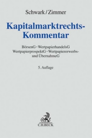 Carte Kapitalmarktrechts-Kommentar Eberhard Schwark