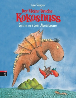 Könyv Der kleine Drache Kokosnuss - Seine ersten Abenteuer Ingo Siegner