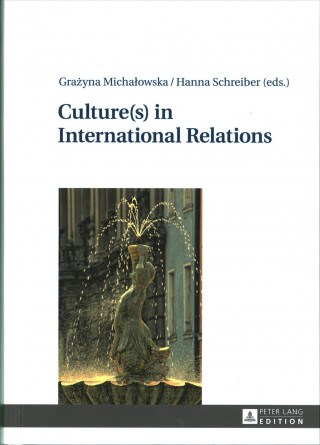 Carte Culture(s) in International Relations Grazyna Michalowska