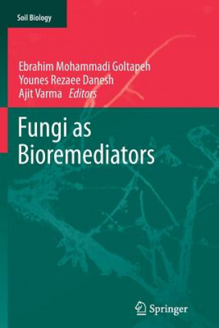 Kniha Fungi as Bioremediators Ebrahim Mohammadi Goltapeh